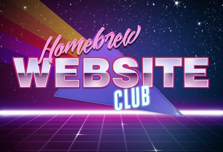 Homebrew-Website-Club-80s-retro